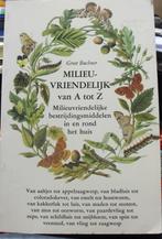Milieuvriendelijk van A tot Z, Greet Buchner, Ophalen of Verzenden, Zo goed als nieuw