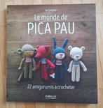 LIVRE - LE MONDE DE PICA PAU, Ophalen, Nieuw, Breien en Haken