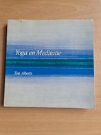 Boek : yoga en meditatie / Tom Alberts, Boeken, Gezondheid, Dieet en Voeding, Ophalen of Verzenden, Zo goed als nieuw