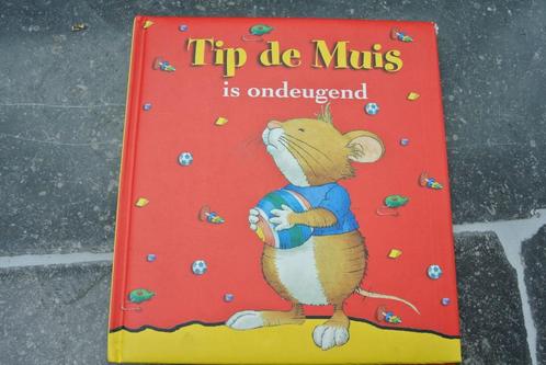 Tip de muis is ondeugend, Boeken, Kinderboeken | Kleuters, Ophalen of Verzenden
