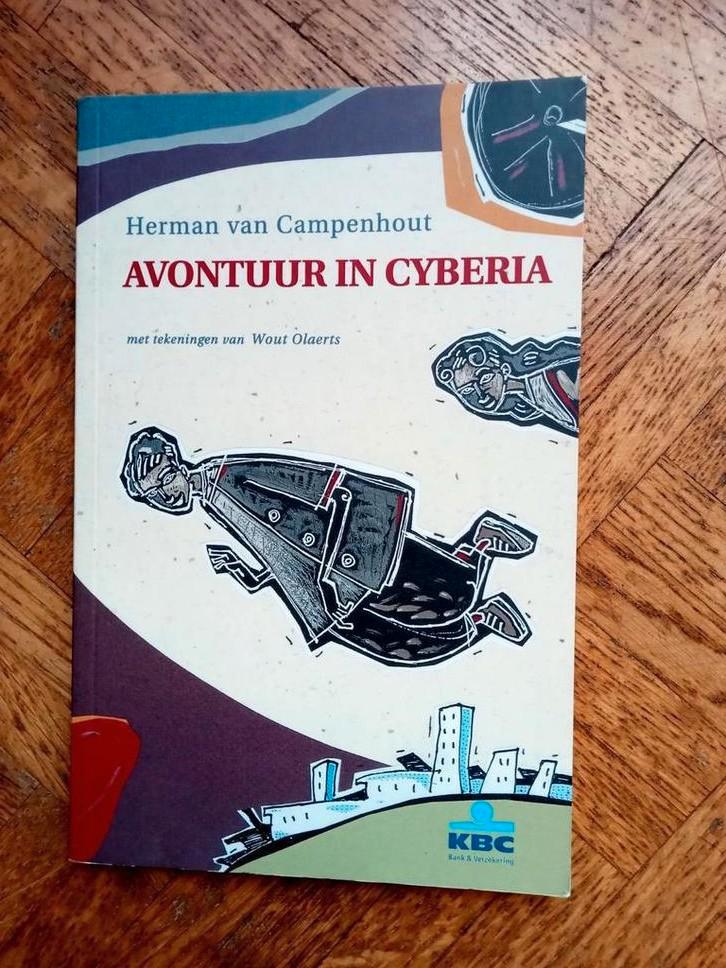 Herman van Campenhout ; Avonturen in Cyberia, Boeken, Kinderboeken | Jeugd | 13 jaar en ouder, Gelezen, Ophalen of Verzenden