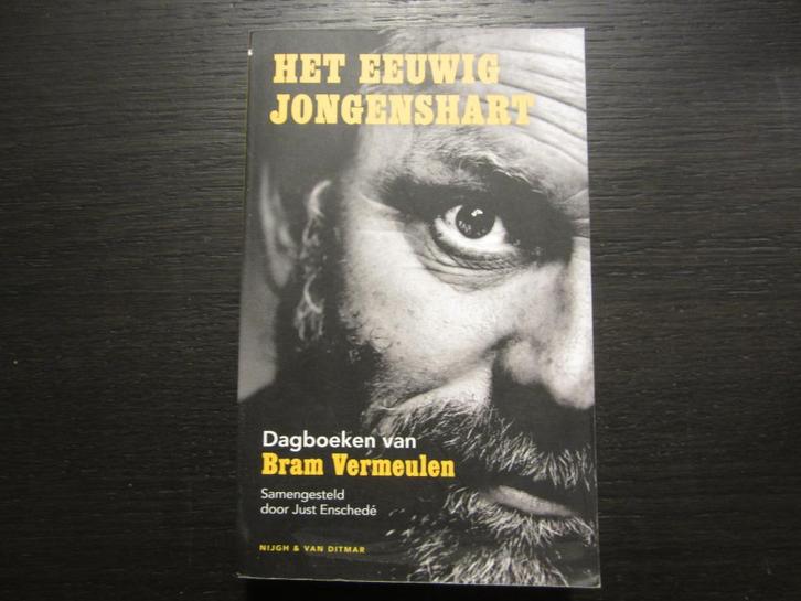 Het eeuwig jongenshart  -Dagboeken van Bram Vermeulen-, Boeken, Literatuur, Nederland, Ophalen of Verzenden