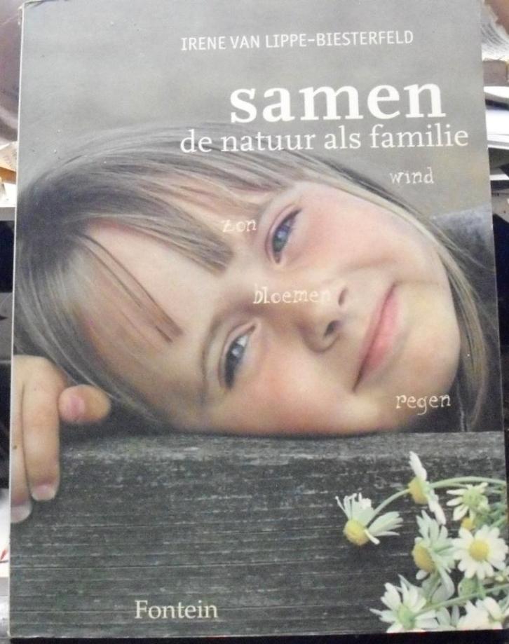 Samen, de natuur als familie, Irene van Lippe-Biesterfeld, Boeken, Natuur, Zo goed als nieuw, Verzenden