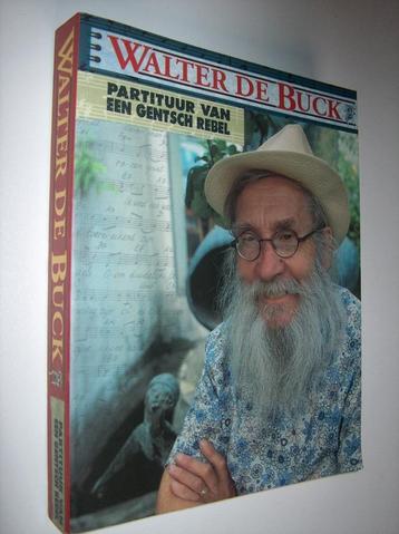 Walter De Buck - Partituur van een Gentsch rebel beschikbaar voor biedingen