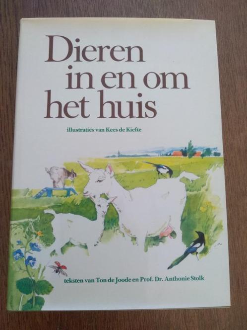 Dieren in en om het huis / Kees de Kiefte, Boeken, Dieren en Huisdieren, Nieuw, Ophalen