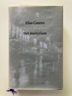 Elias Canetti - Het martyrium, Ophalen