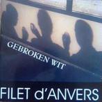 FILET D'ANVERS Gebroken Wit CD Rare signed, Ophalen of Verzenden, Gebruikt, Levenslied of Smartlap