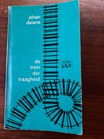 De trein der traagheid- klassieker- Johan Daisne-, Boeken, Ophalen of Verzenden