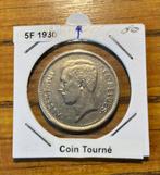 * PIECE FAUTEE _ BELGIQUE _ 5 FRANCS 1930 _ COIN TOURNE *, Enlèvement ou Envoi