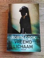 Boek - Robin Cook -  Vreemd lichaam, Boeken, Ophalen, Gelezen, Robin Cook