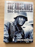 The Ardennes 1944-1945 Hitler's Winter Offensive Bergström, Ophalen of Verzenden, Tweede Wereldoorlog, Zo goed als nieuw, Algemeen