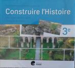 Livre - Construire l'Histoire - 3ème - éditions érasme, Ophalen, ASO, Editions erasme, Geschiedenis