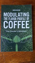 Modulating the flavor profile of coffee, Ophalen of Verzenden, Zo goed als nieuw