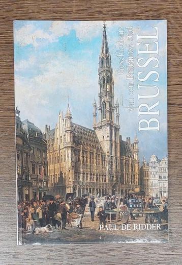 Boek - Geschiedenis van een Brabantse stad Brussel - € 7 beschikbaar voor biedingen