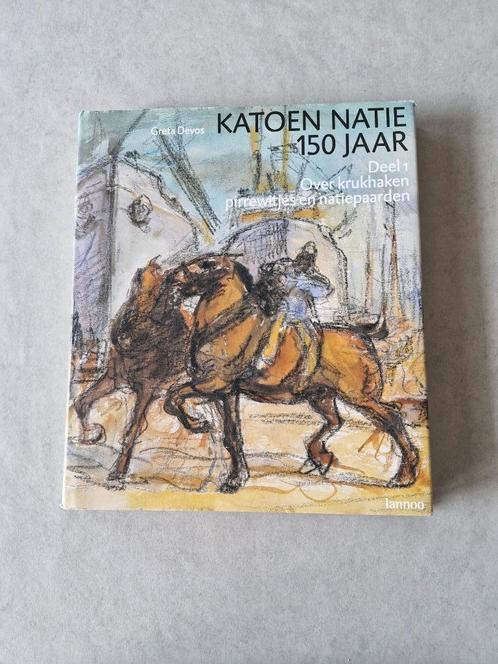 Katoen Natie 150 jaar - deel 1 - Greta Devos, Livres, Histoire nationale, Enlèvement ou Envoi