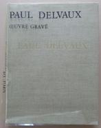 PAUL DELVAUX / OEUVRE GRAVE / MIRA JAKOB / BOEK + ZW-W LITHO, Enlèvement ou Envoi