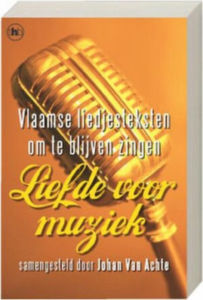 boek: liefde voor muziek - VL en NL liedjesteksten, Boeken, Muziek, Zo goed als nieuw, Genre of Stijl, Ophalen of Verzenden
