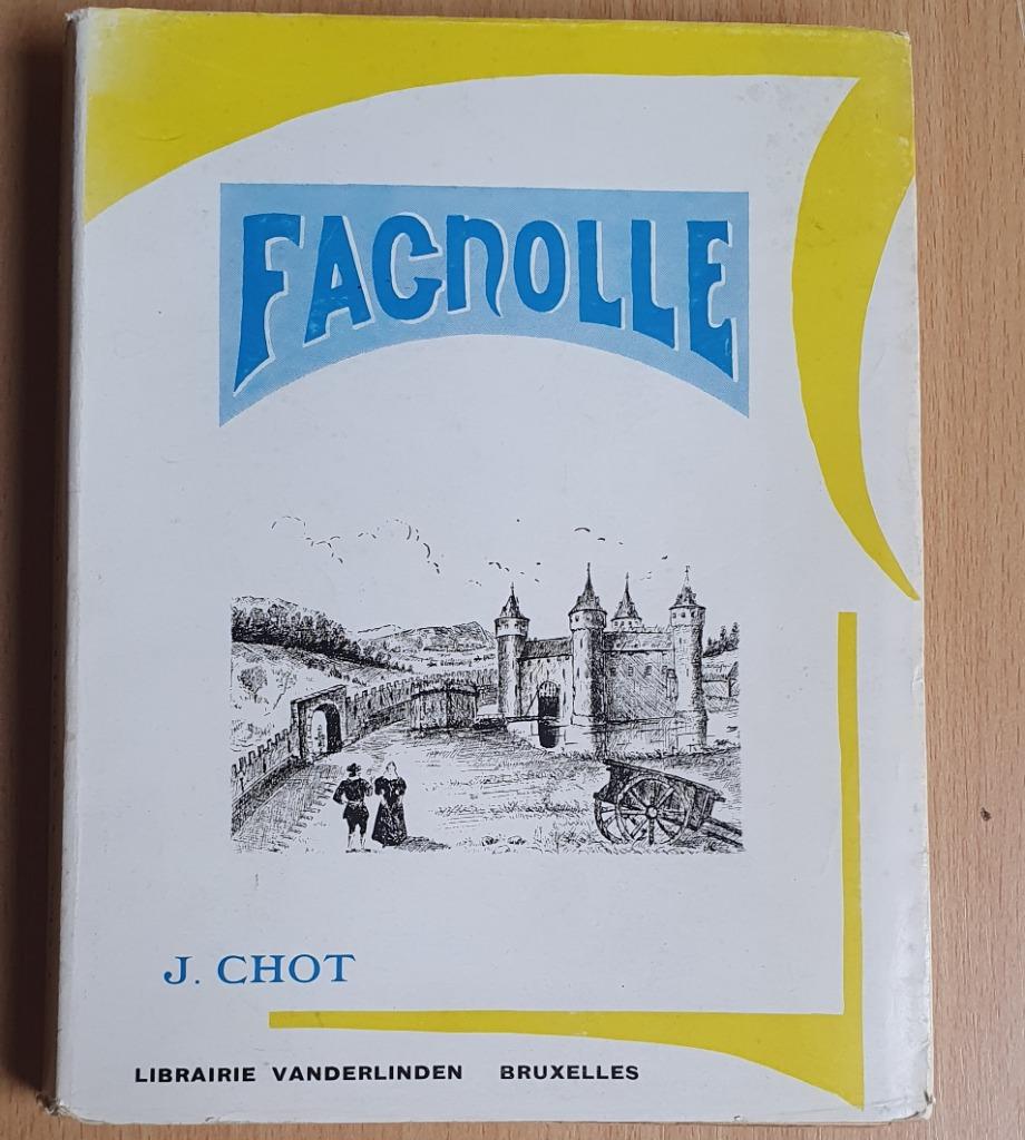 Joseph Chot - Fagnolle, Enlèvement ou Envoi, Utilisé, Joseph Chot, Belgique