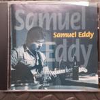 Samuel Eddy, Cd's en Dvd's, Cd's | Jazz en Blues, Blues, Ophalen of Verzenden