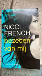 Nicci French - Bezeten van mij, Ophalen of Verzenden, Nicci French, Zo goed als nieuw