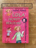 Lola wordt beroemd, Isabel Abedi, Gelezen, Fictie, Isabel Abedi, Ophalen of Verzenden