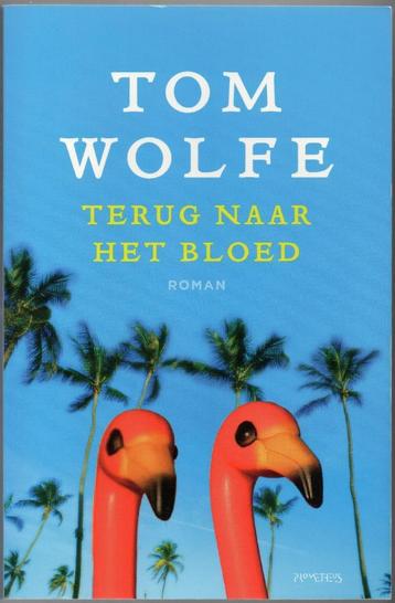 Tom Wolfe - Terug naar het bloed beschikbaar voor biedingen