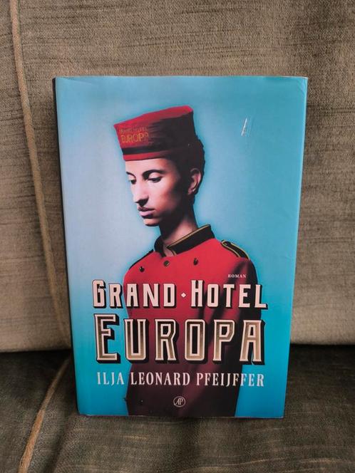 Grand Hotel Europa.    (Ilja Leonard Pfeiffer), Boeken, Literatuur, Zo goed als nieuw, Nederland, Ophalen