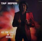 LP/ TAP HEPERI-  All the love in the world <, Ophalen of Verzenden, Zo goed als nieuw
