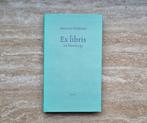 Ex libris, een bloemlezing, Anton van Wilderode (hardcover), Boeken, Nieuw, Ophalen of Verzenden, Eén auteur, Anton van Wilderode