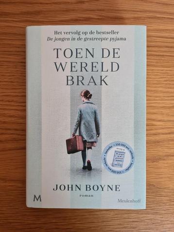 Prachtige roman : Toen de wereld brak - John Boyne
