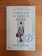 Prachtige roman : Toen de wereld brak - John Boyne, John Boyne, Zo goed als nieuw, Verzenden