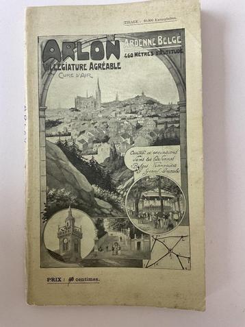 Boekje toerisme - Arlon en omgeving. (Voor de verzamelaar) beschikbaar voor biedingen