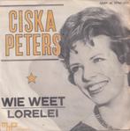 Ciska Peters – Wie weet / Lorelei - Single, Cd's en Dvd's, Gebruikt, 7 inch, Single, Ophalen of Verzenden