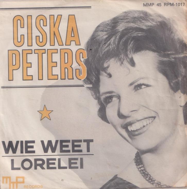 Ciska Peters – Wie weet / Lorelei - Single, Cd's en Dvd's, Vinyl Singles, Gebruikt, Single, Nederlandstalig, 7 inch, Ophalen of Verzenden
