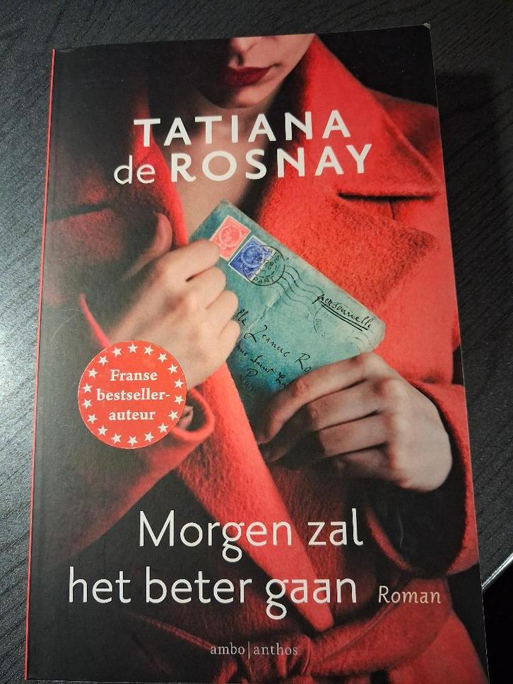 Morgen zal het beter gaan - Tatiana de Rosany, Livres, Romans, Comme neuf, Belgique, Enlèvement ou Envoi