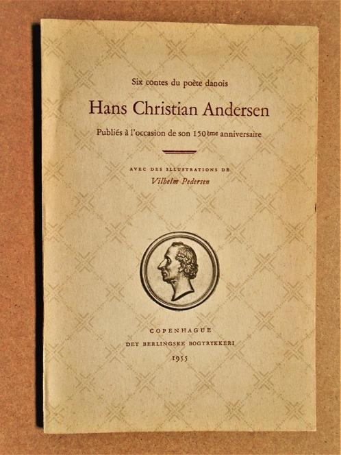 Six contes du poète danois Hans Christian Andersen - 1955, Livres, Livres pour enfants | 4 ans et plus, Utilisé, Contes (de fées)