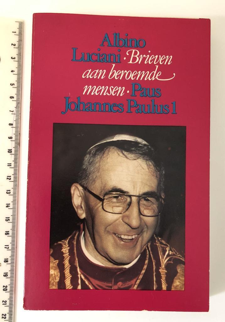 Albino Luciani Brieven aan beroemde mensen Paus Joh.Paul. 1, Livres, Religion & Théologie, Comme neuf, Christianisme | Catholique
