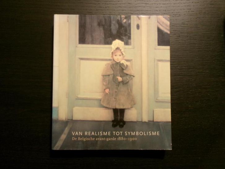 Van Realisme tot Symbolisme  -Robert Hoozee-, Boeken, Kunst en Cultuur | Beeldend, Ophalen of Verzenden