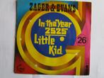 Zager & Evans : "In the year 2525., Comme neuf, 7 pouces, R&B et Soul, Enlèvement ou Envoi