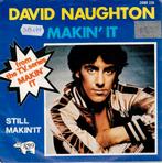 Vinyl, 7"   -   David Naughton – Makin' It, Ophalen of Verzenden, Overige formaten