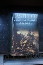 Drames et Tragédies de l'Histoire, Comme neuf, André Castelot, 14e siècle ou avant, Enlèvement ou Envoi