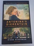 Diane Ackerman  Antonina's dierentuin - The Zookeeper's Wife, Comme neuf, Diane Ackerman, Enlèvement ou Envoi