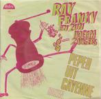 Ray Franky en zijn Hoempa Zangers – Peper uit Cayenne / Roze, Cd's en Dvd's, Nederlandstalig, Gebruikt, Ophalen of Verzenden, 7 inch