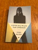 Yves Petry - Liefde bij wijze van spreken, Envoi, Yves Petry