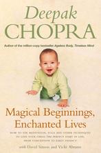 boek: magical beginnings, enchanted lives (Deepak Chopra), Ophalen of Verzenden