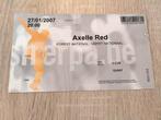 Ticket de concert Axelle Red Forest National janvier 2007, Enlèvement, Utilisé, Autres types