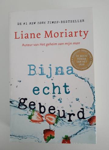 Boek 'Bijna echt gebeurd ' Liane Moriarty, Enlèvement ou Envoi, Utilisé, Liane Moriarty, Belgique