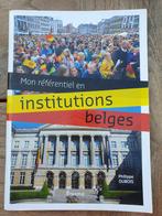 Mon référentiel en institutions belges, Livres, Livres d'étude & Cours, Comme neuf, Enlèvement ou Envoi