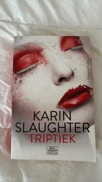 Karin Slaughter - Triptiek, Ophalen of Verzenden, Zo goed als nieuw, Karin Slaughter