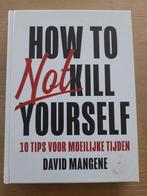 David Mangene - How to not kill yourself, Nieuw, Ophalen, David Mangene